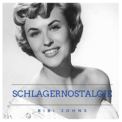 : Bibi Johns - Schlagernostalgie (2020)