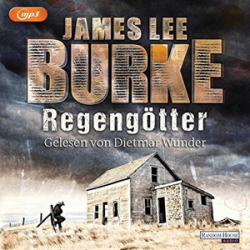 : James Lee Burke - Regengötter