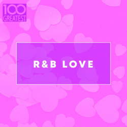 : FLAC - 100 Greatest R&B Love (2020)