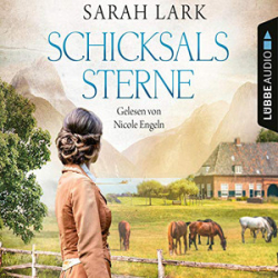 : Sarah Lark - Schicksalssterne