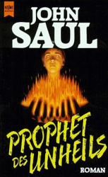 : John Saul - Prophet des Unheils