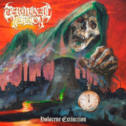 : Terminal Nation – Holocene Extinction (2020)