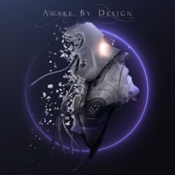 : Awake by Design - Awake by Design (2020)