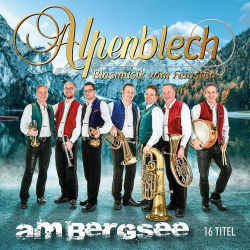 : Alpenblech - Am Bergsee (2020)