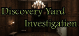 : Discovery Yard Investigation-Plaza