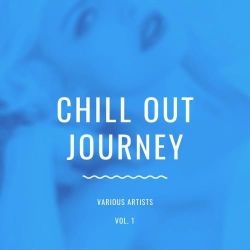 : Chill Out Journey, Vol. 1 (2020) 