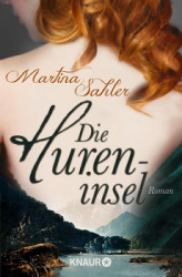 : Martina Sahler - Die Hureninsel