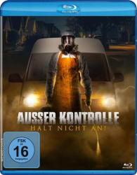 : Ausser Kontrolle Halt nicht an 2019 German Dl 1080p BluRay x264-SaviOur