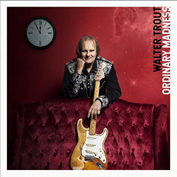 : Walter Trout - Ordinary Madness (2020)