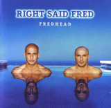 : Right Said Fred - Discography 1993-2019