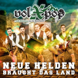 : volXpop - Neue Helden braucht das Land (2020)