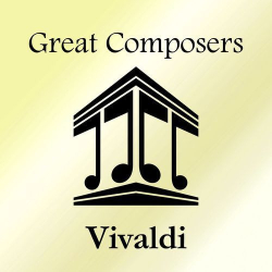 : Great Composers - Vivaldi (2020)