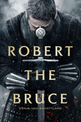 : Robert the Bruce 2019 German DTSHD DL 2160p UHD BluRay HDR10Plus HEVC Remux-NIMA4K