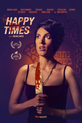 : Happy Times Ein Blutiges Fest 2019 German Ac3 Bdrip x264-Shq