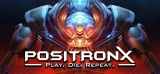 : Positron X-DarksiDers