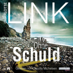 : Charlotte Link - Ohne Schuld