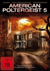 : American Poltergeist 5 - The Borely Haunting 2015 German 800p AC3 microHD x264 - RAIST