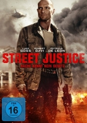 : Street Justice - Rache kennt kein Gesetz 2017 German 800p AC3 microHD x264 - RAIST