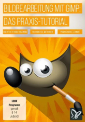 : PSD Tutorials Bildbearbeitung mit GIMP das Praxis Tutorial