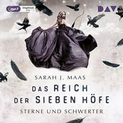 : Sarah J. Maas - Sterne und Schwerter