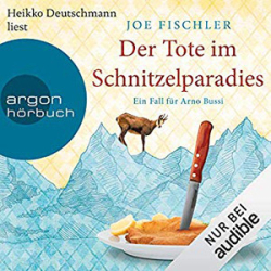 : Joe Fischler - Der Tote im Schnitzelparadies