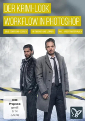 : PSD Tutorials Der Krimilook Workflow in Photoshop