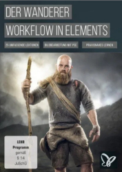 : PSD Tutorials Der Wanderer Workflow in Photoshop Elements