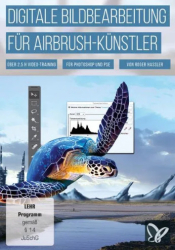 : PSD Tutorials Digitale Bildbearbeitung fuer Airbrush Kuenstler