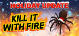 : Kill It With Fire Holiday-Skidrow