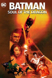 : Batman Soul of the Dragon 2021 1080p Web-Dl Dd5 1 H 264-Evo