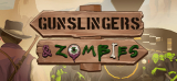 : Gunslingers and Zombies Early Access Build 6040370-P2P