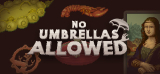 : No Umbrellas Allowed Early Access Build 6099821-P2P