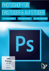 : PSD Tutorials Photoshop fuer Einsteiger und Aufsteiger