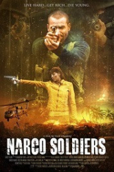 : Narco Soldiers - Kampf der Kartelle 2019 German 800p AC3 microHD x264 - RAIST