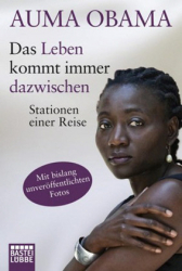 : Auma Obama - Das Leben kommt immer dazwischen