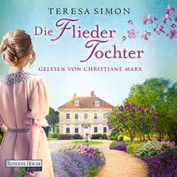 : Teresa Simon - Die Fliedertochter