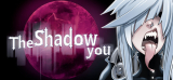 : The Shadow You-DarksiDers