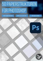 : PSD Tutorials Papierstrukturen als Muster fuer Photoshop