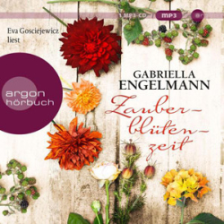 : Gabriella Engelmann - Zauberblütenzeit