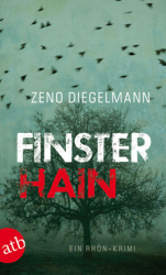 : Zeno Diegelmann - Finsterhain