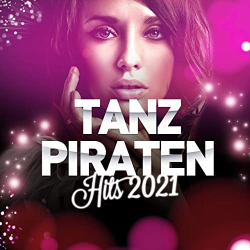 : Tanzpiraten Hits 2021 (2021)