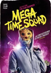 : Mega Time Squad 2018 German 800p AC3 microHD x264 - RAIST