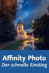 : Video2Brain Affinity Photo Der schnelle Einstieg