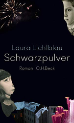 : Laura Lichtblau - Schwarzpulver