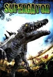 : Supergator - Das Killerkrokodil 2007 German 1080p AC3 microHD x264 - RAIST