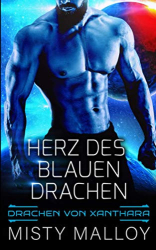 : Misty Malloy - Herz des blauen Drachen