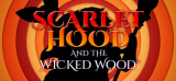 : Scarlet Hood And The Wicked Wood-TiNyiSo