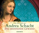 : Andrea Schacht - Das brennende Gewand