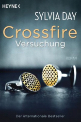 : Sylvia Day - Crossfire - Versuchung