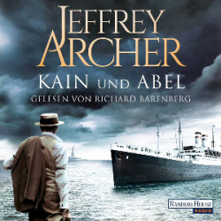 : Jeffrey Archer - Kain und Abel